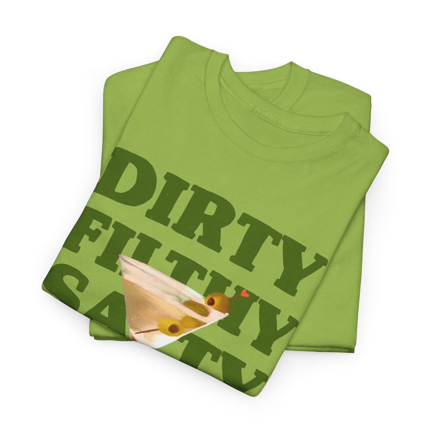 Dirty Filthy Tee, Casual Graphic Shirt for Parties, Gifts, Everyday Wear, Humour Tee, Trendy Fashion