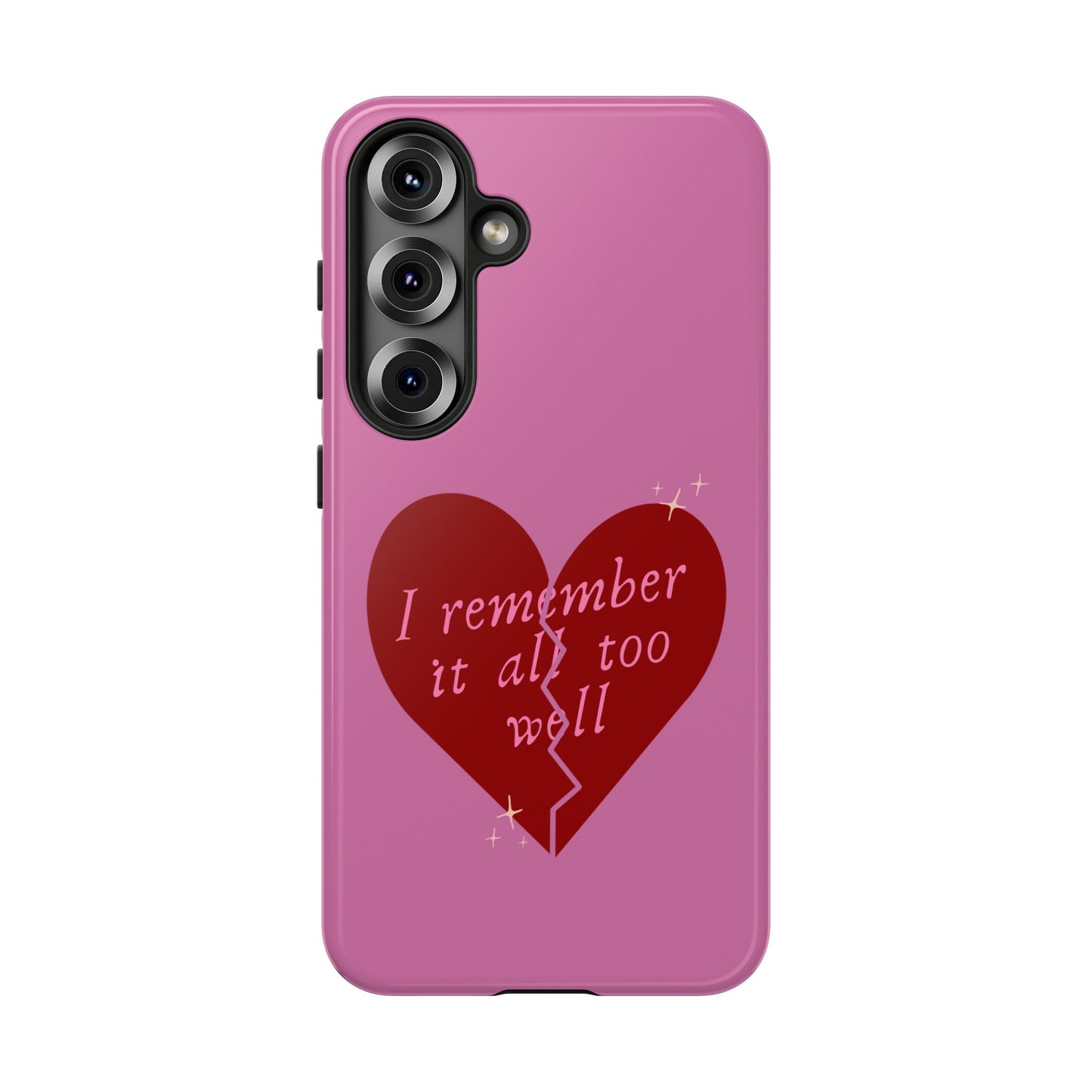 All Too Well Tough Phone