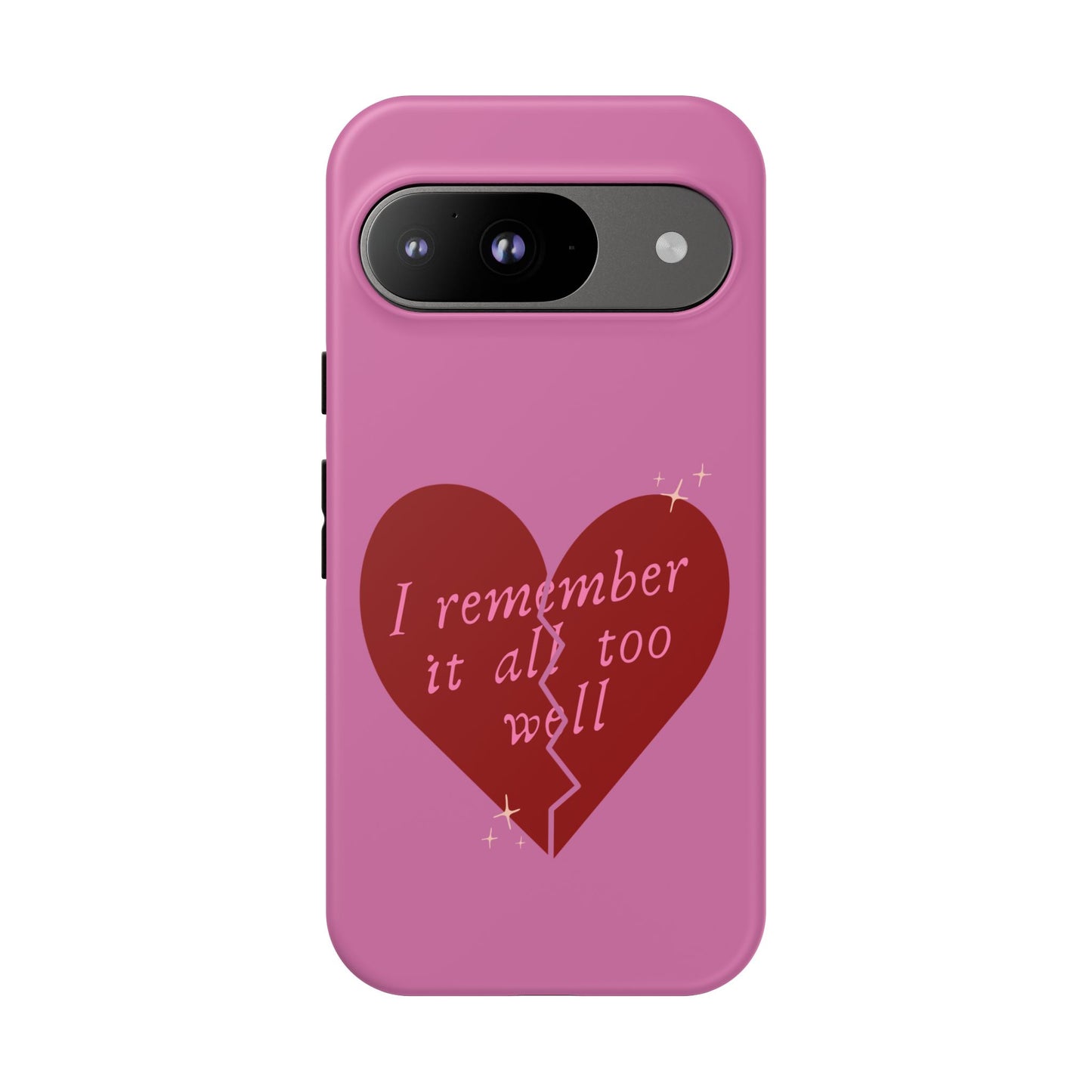 All Too Well Tough Phone