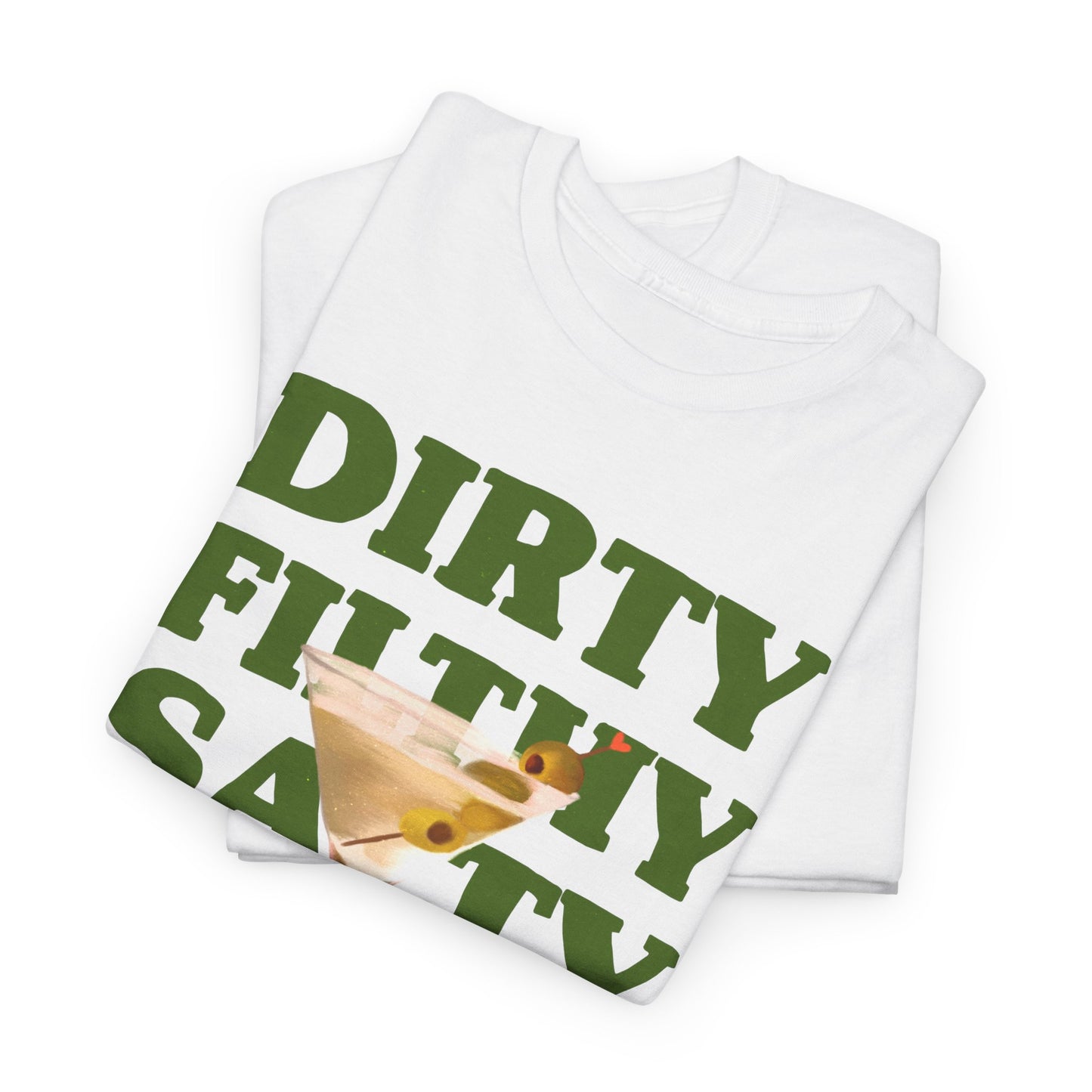 Dirty Filthy Tee, Casual Graphic Shirt for Parties, Gifts, Everyday Wear, Humour Tee, Trendy Fashion
