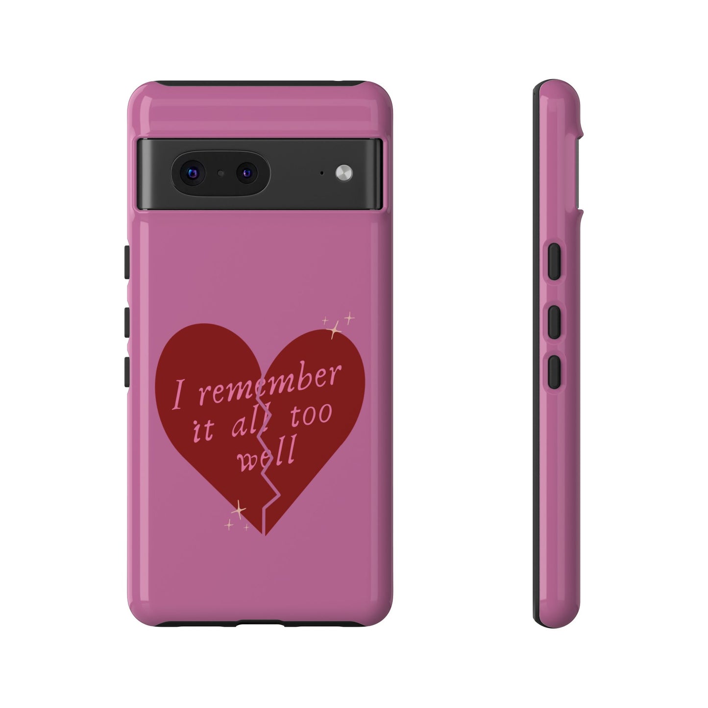 All Too Well Tough Phone
