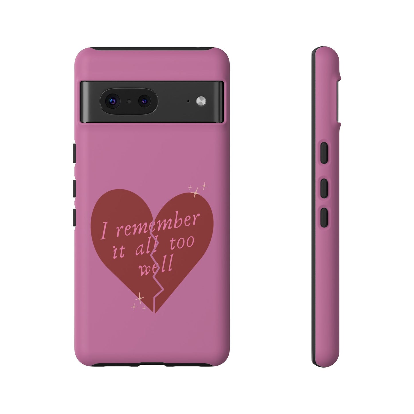 All Too Well Tough Phone