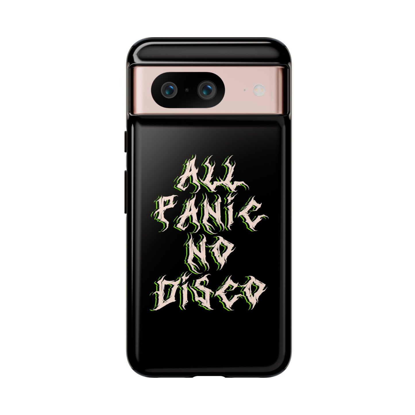 All Panic No Disco Tough Phone Case