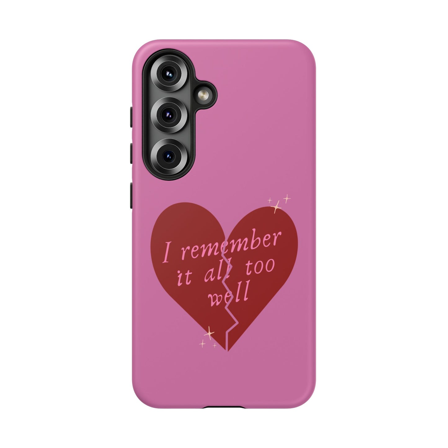 All Too Well Tough Phone