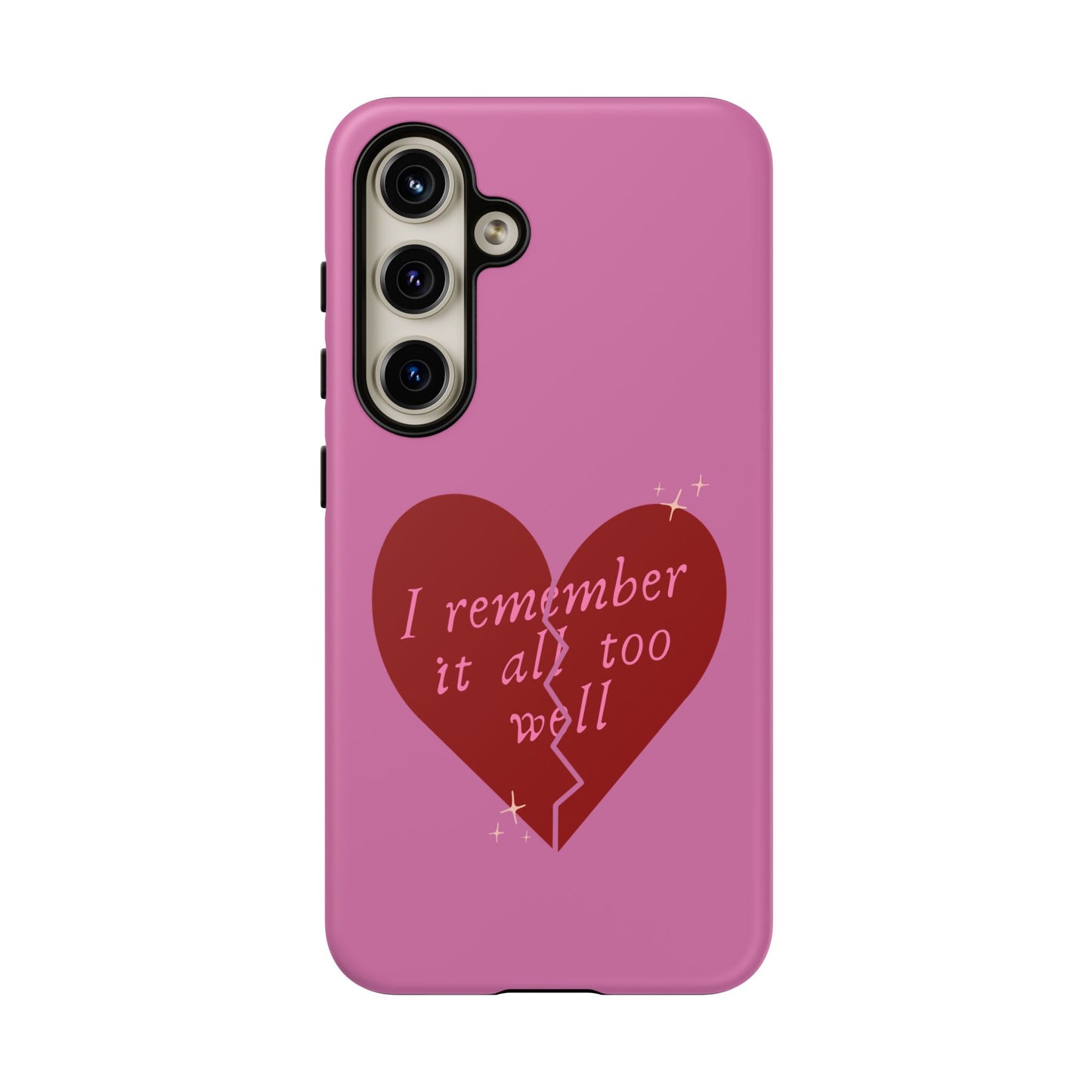 All Too Well Tough Phone