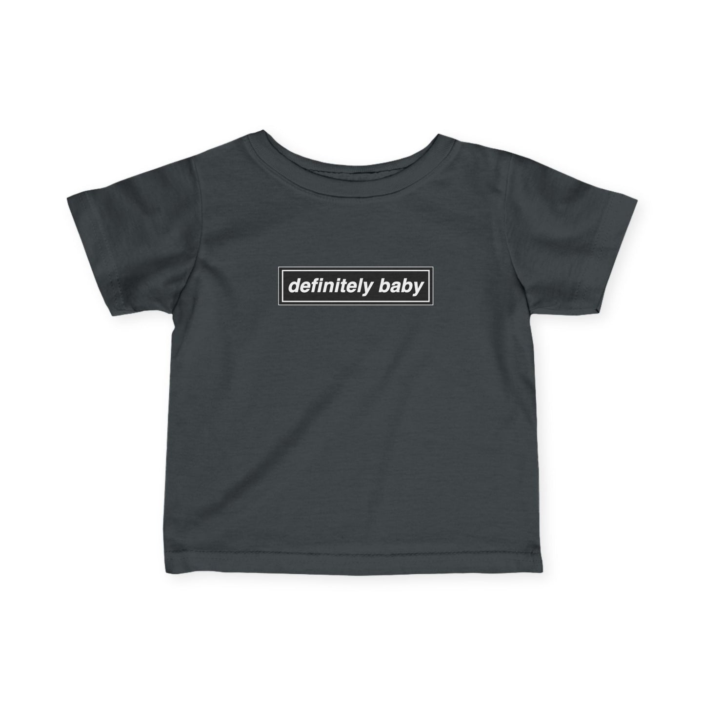 Definitely Baby Infant Tee | Soft Cotton Baby Shirt, Cute Baby Clothes, Baby Shower Gift, Newborn Outfit, Toddler Apparel