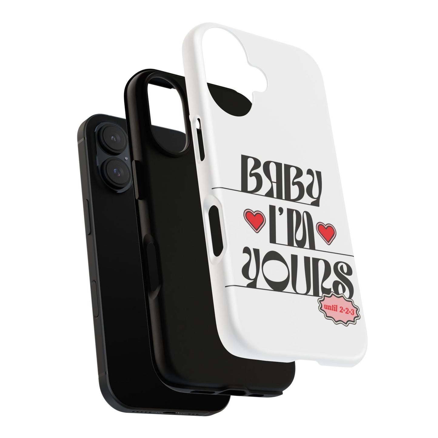Baby I'm Yours Smartphone Cover