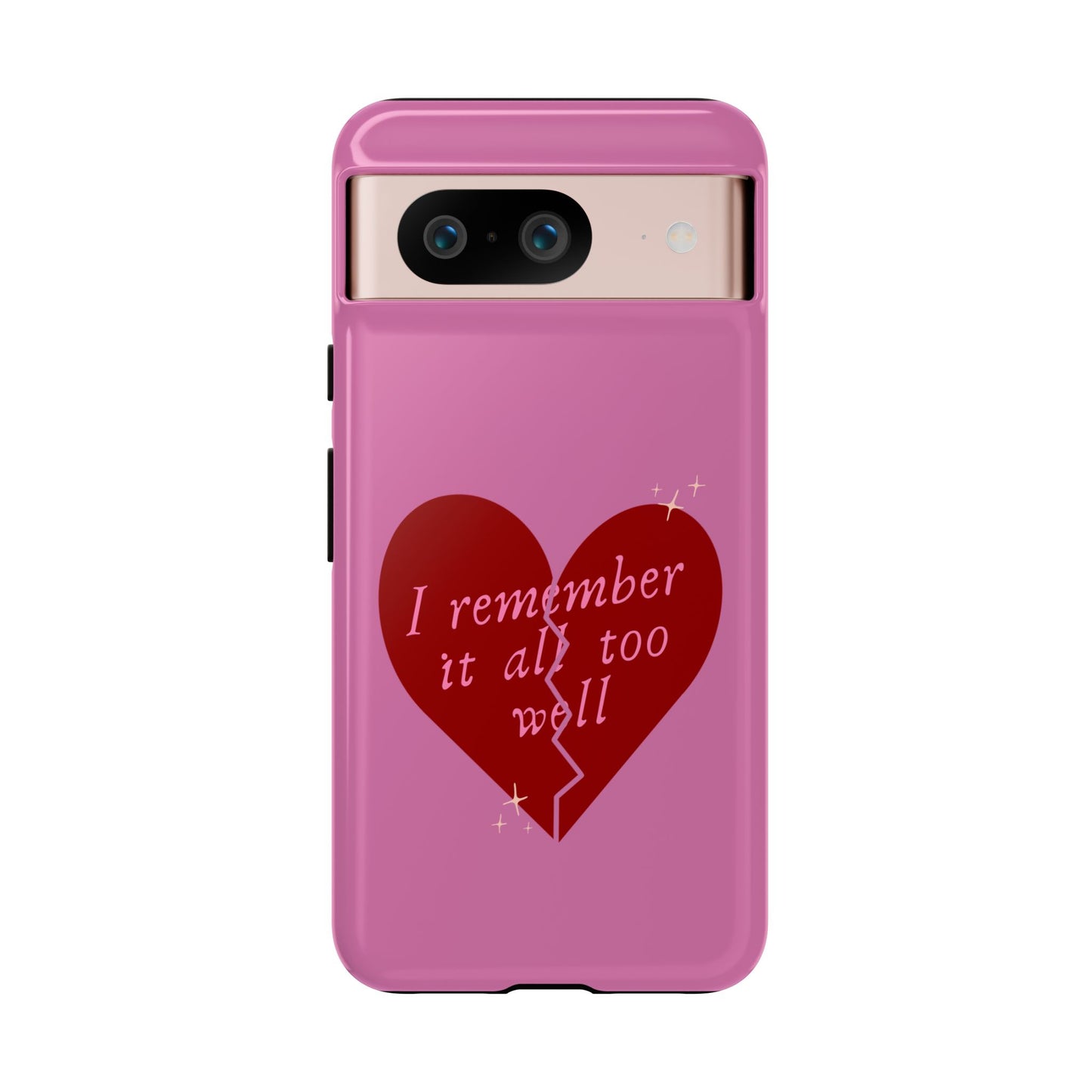All Too Well Tough Phone
