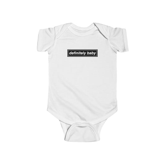 Definitely Baby Bodysuit | Cute Baby Clothes, Infant Apparel, Gift for New Parents, Baby Shower Gift, Trendy Baby Outfit