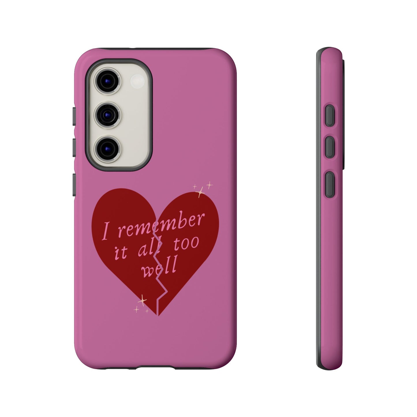 All Too Well Tough Phone