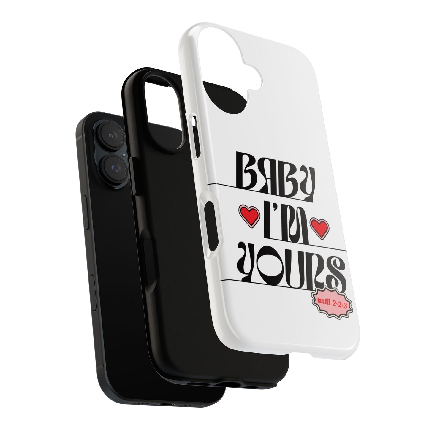 Baby I'm Yours Smartphone Cover
