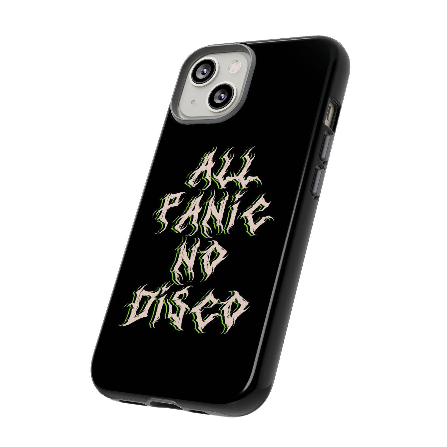 All Panic No Disco Tough Phone Case
