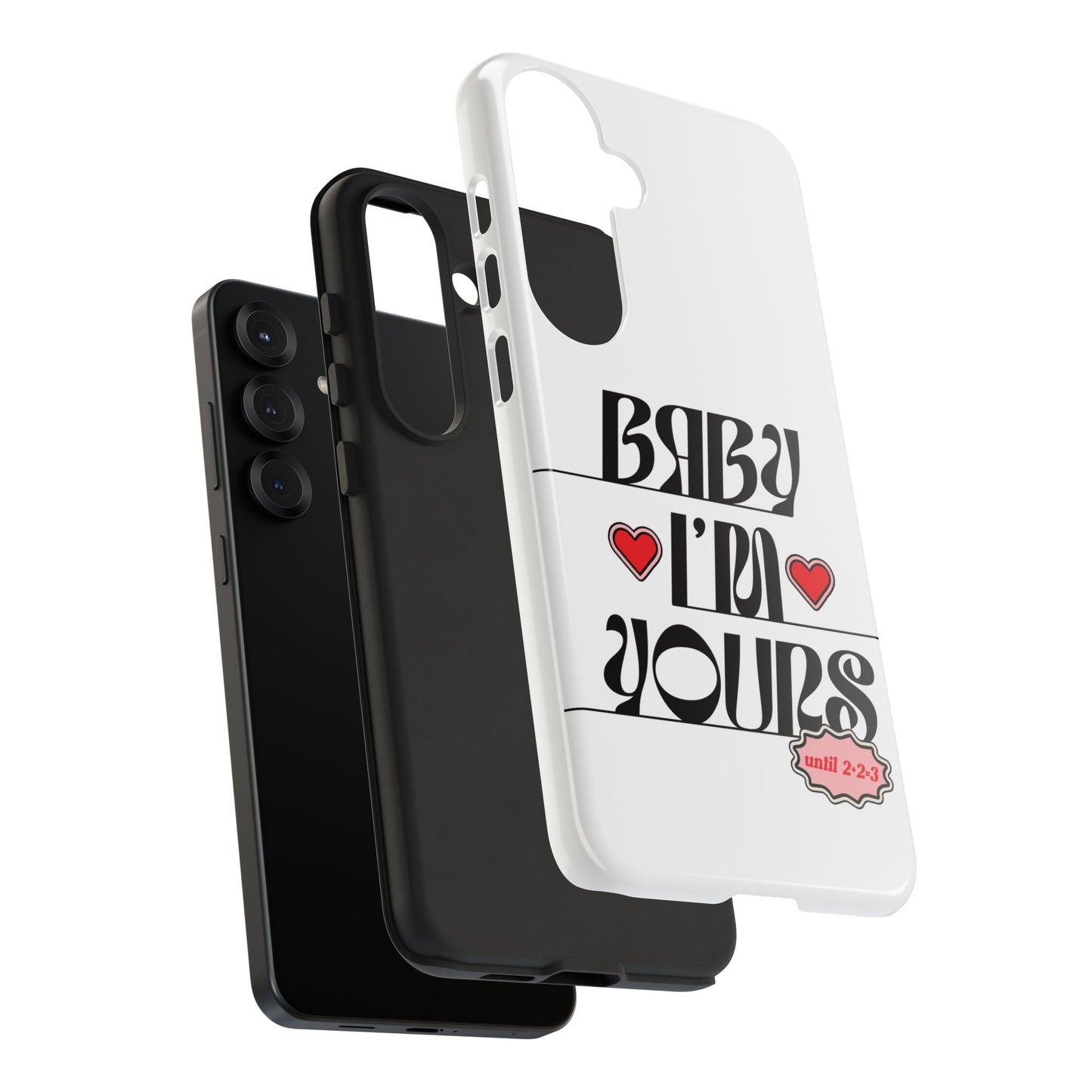 Baby I'm Yours Smartphone Cover