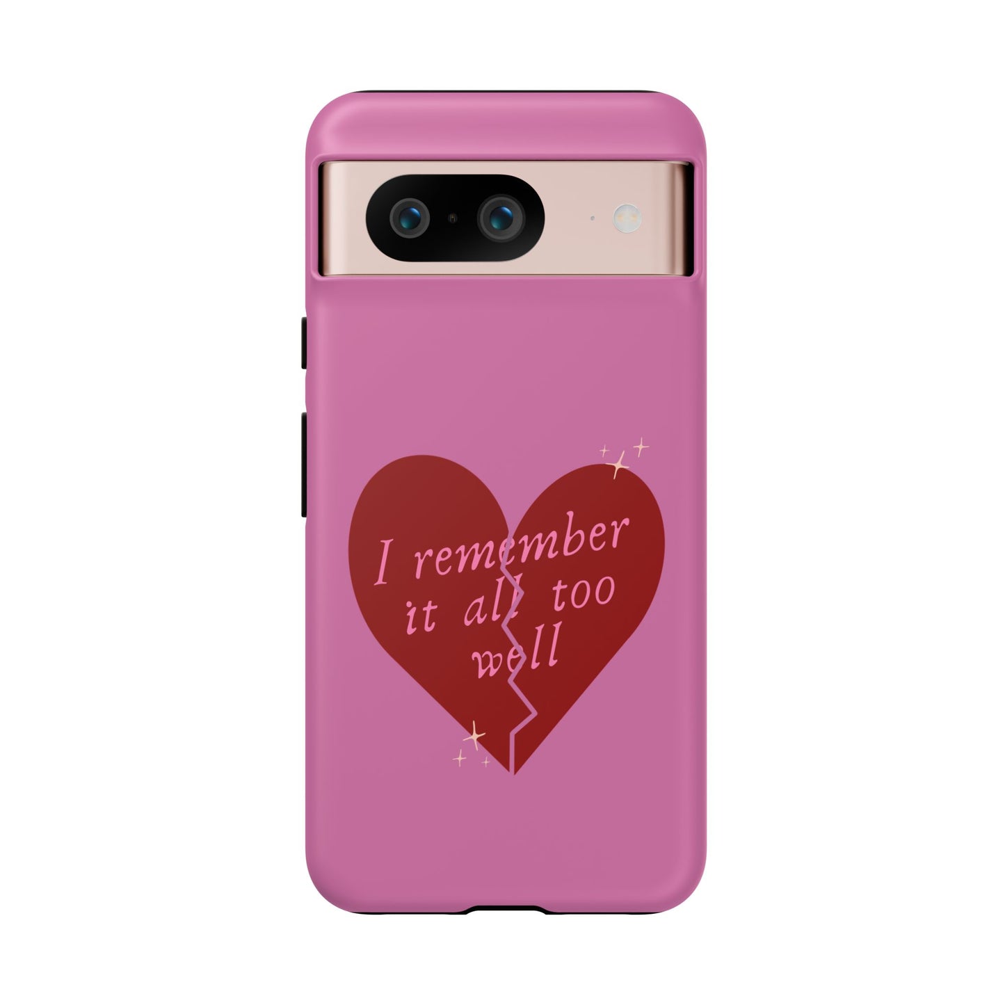 All Too Well Tough Phone