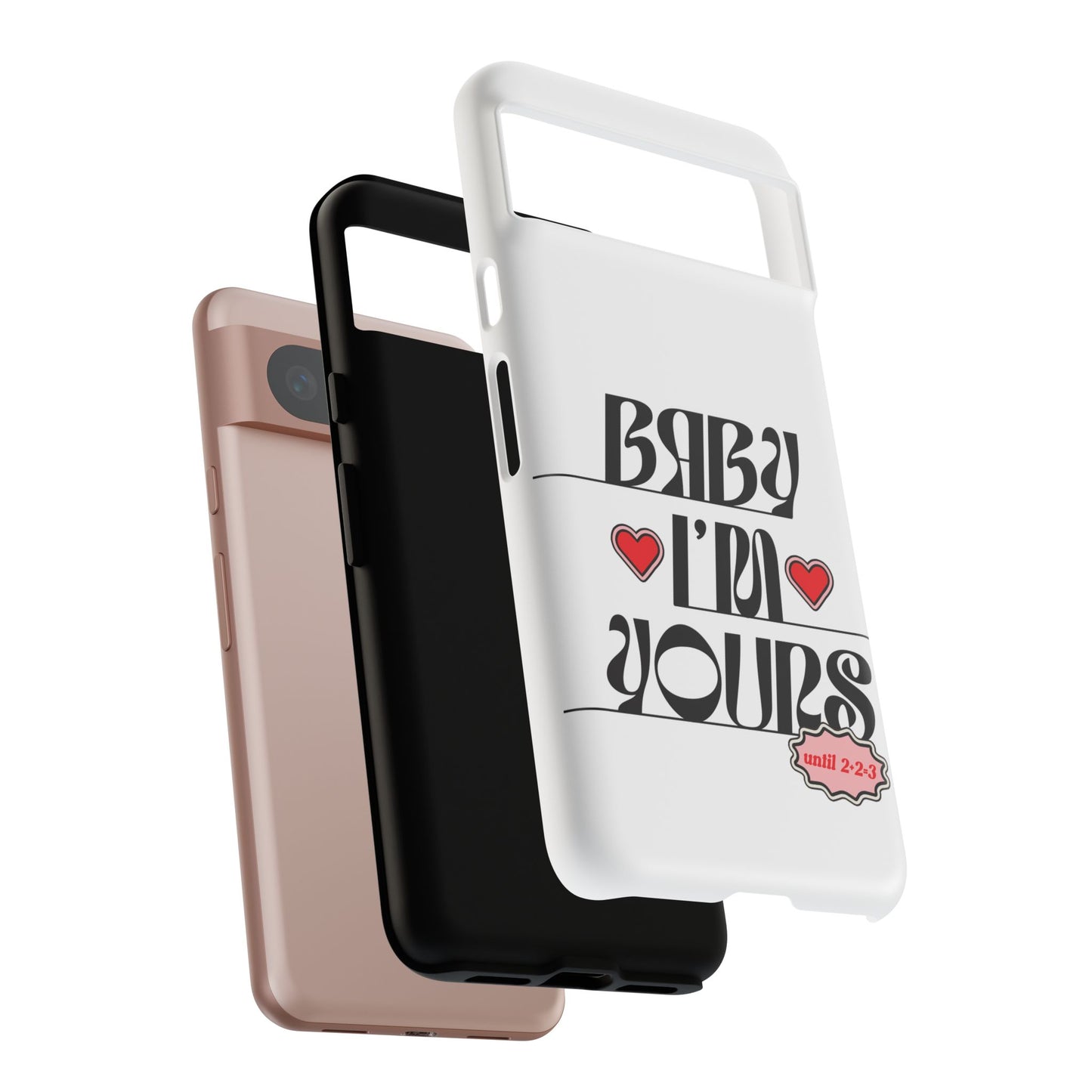 Baby I'm Yours Smartphone Cover