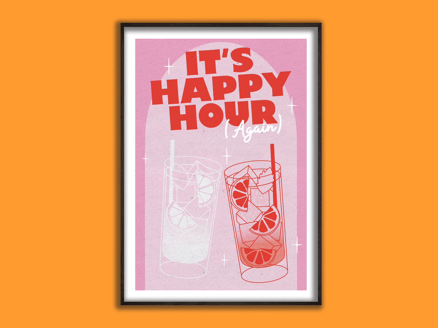 It's Happy hour (Again) Print