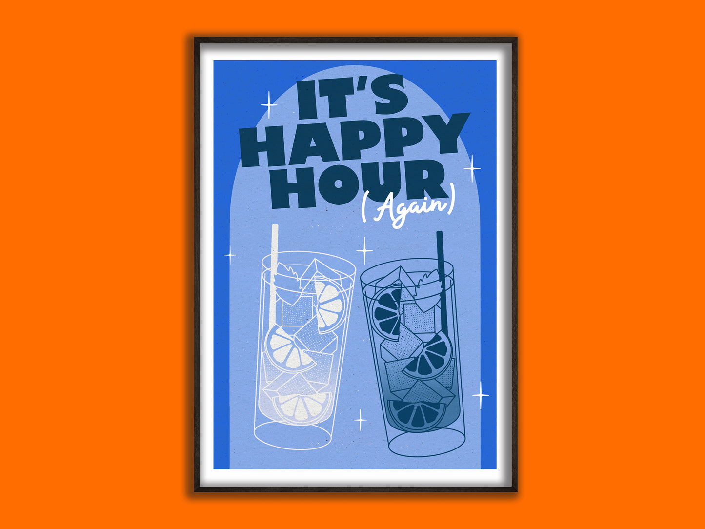 It's Happy hour (Again) Print