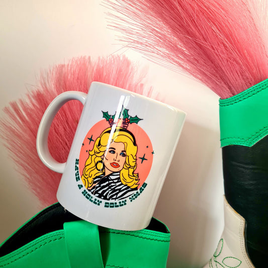 Have A Holly Dolly Xmas Mug