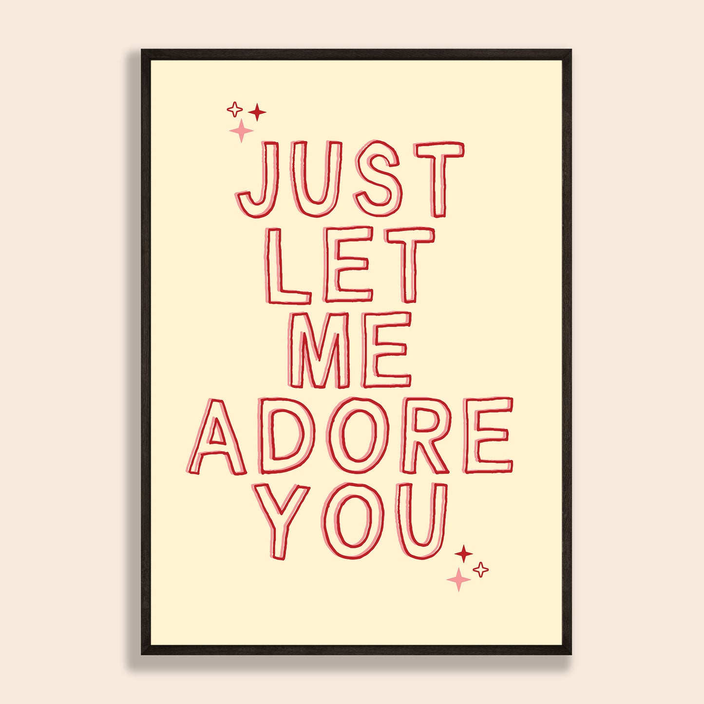 Adore You Print