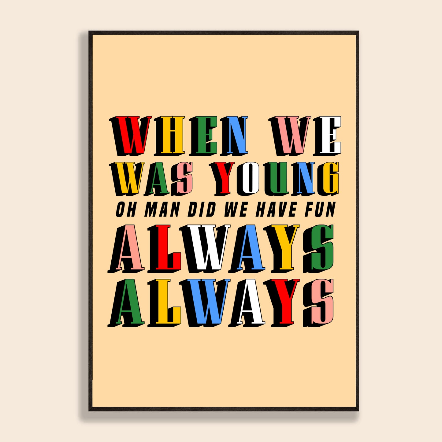 Always Always Print