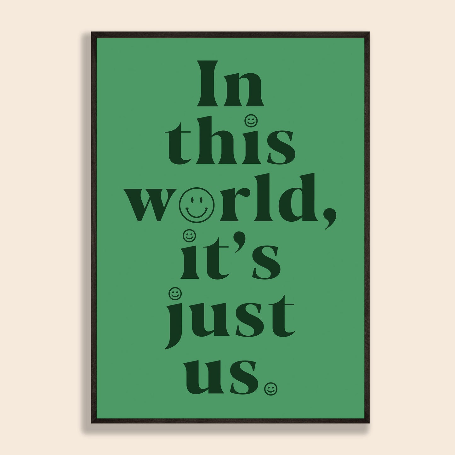 It's Just Us Print
