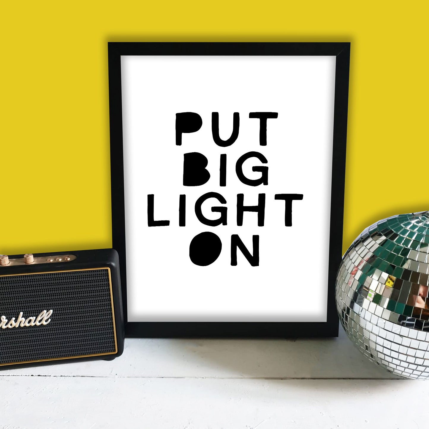Put Big Light On Print