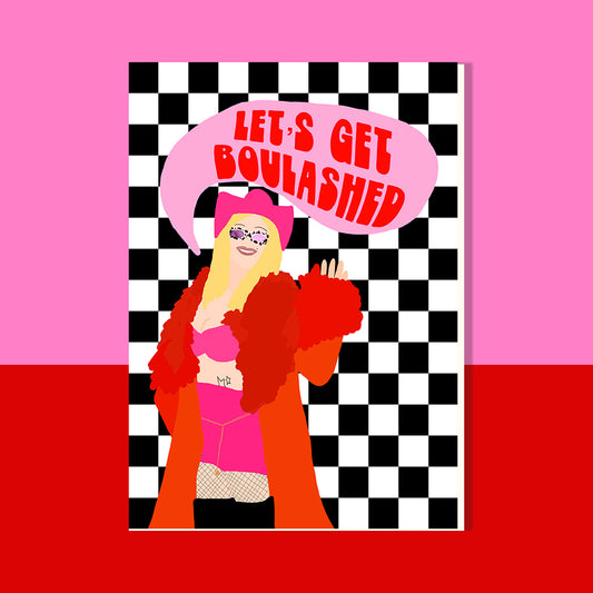 Let's Get Boulashed Card