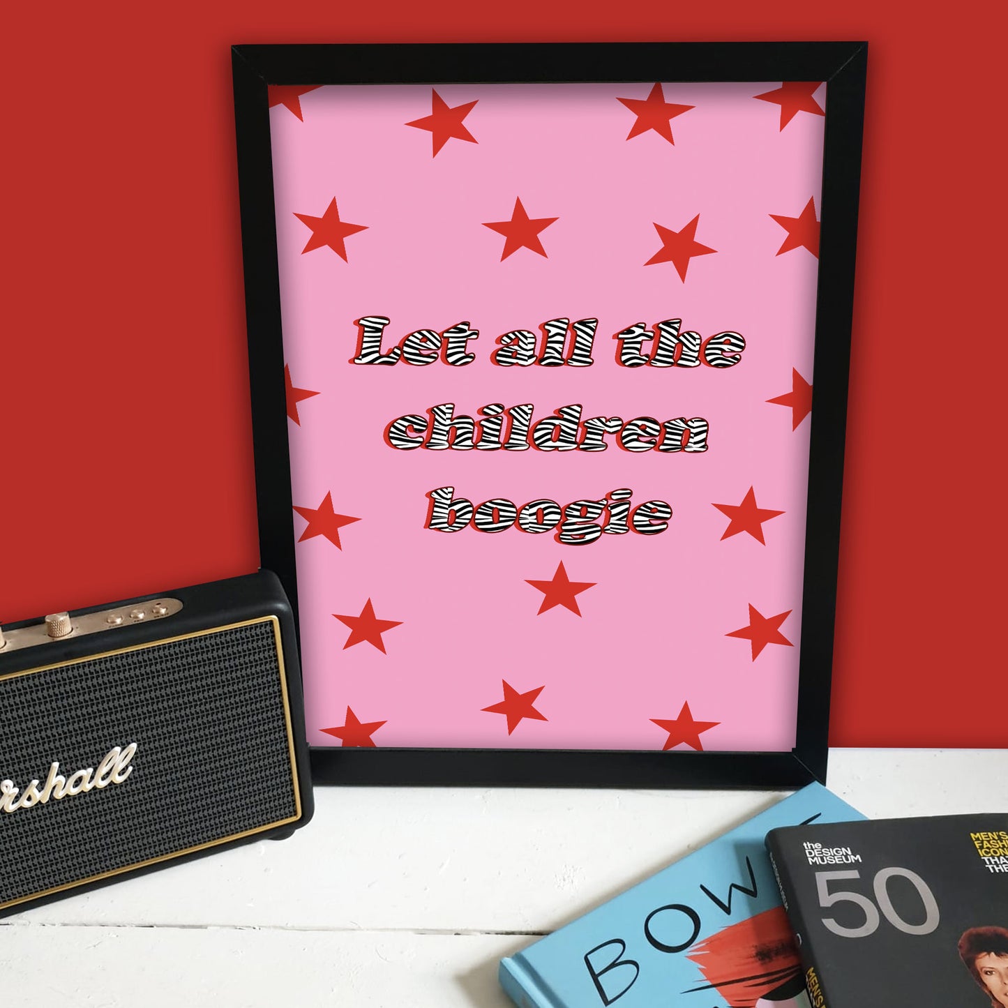 Let The Children Boogie Print