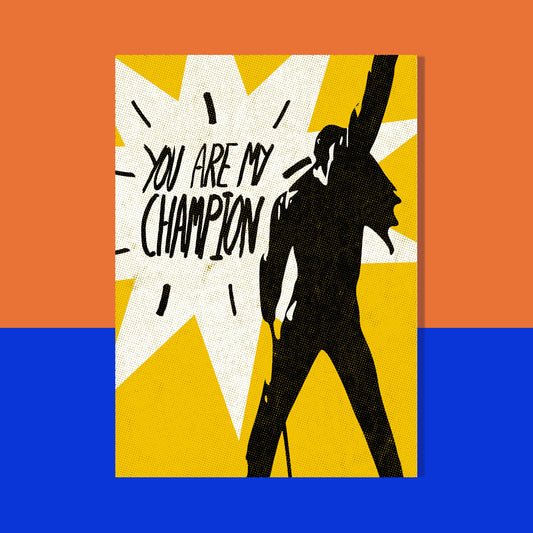 You Are My Champion Card