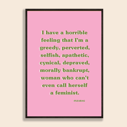 Fleabag Feminist Print