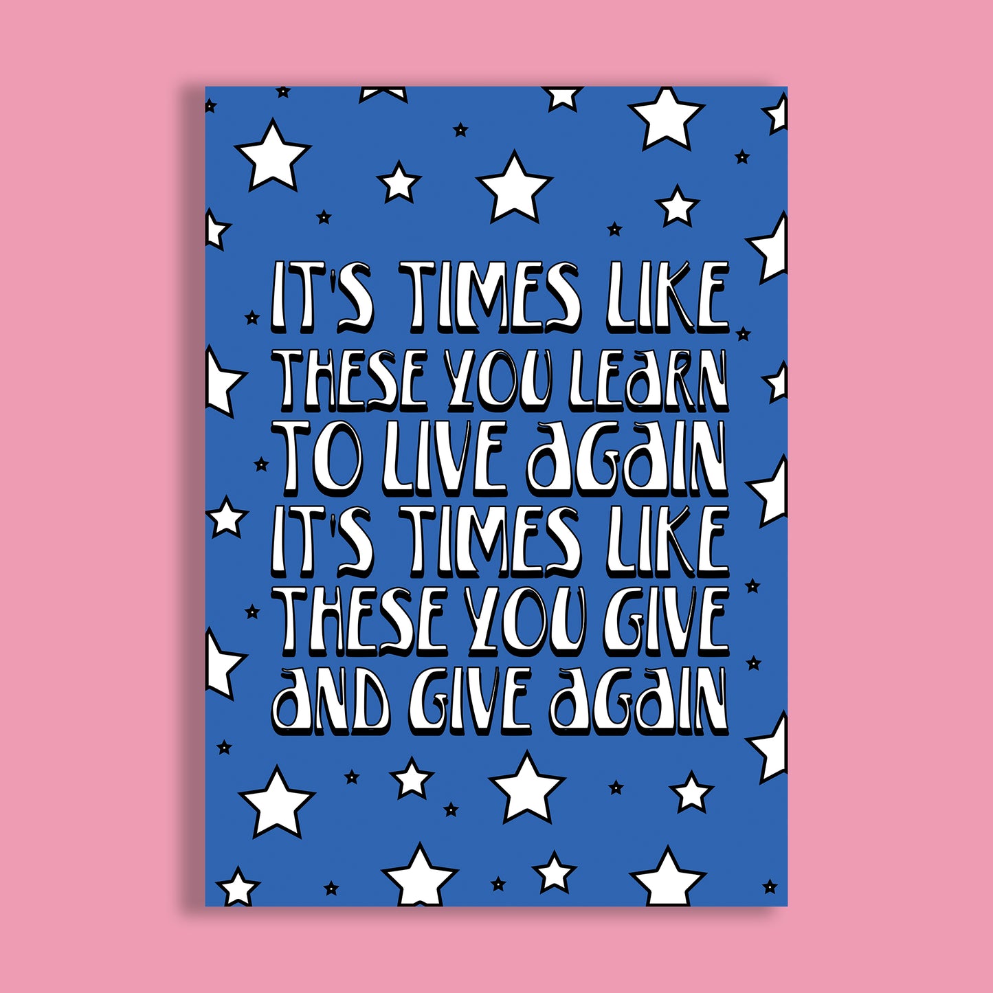 Times Like These Print