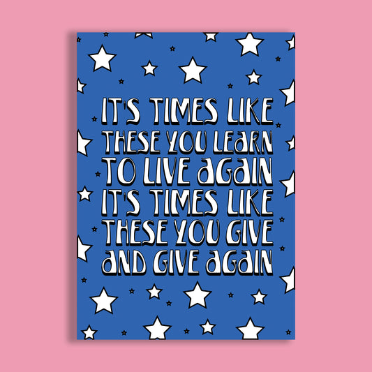 Times Like These Print