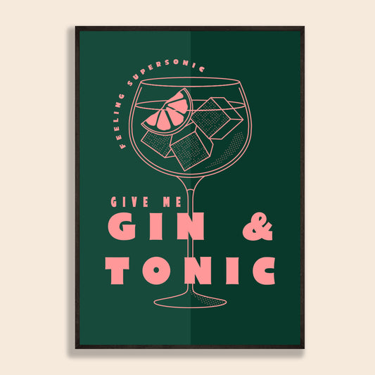 Give Me G&T Print