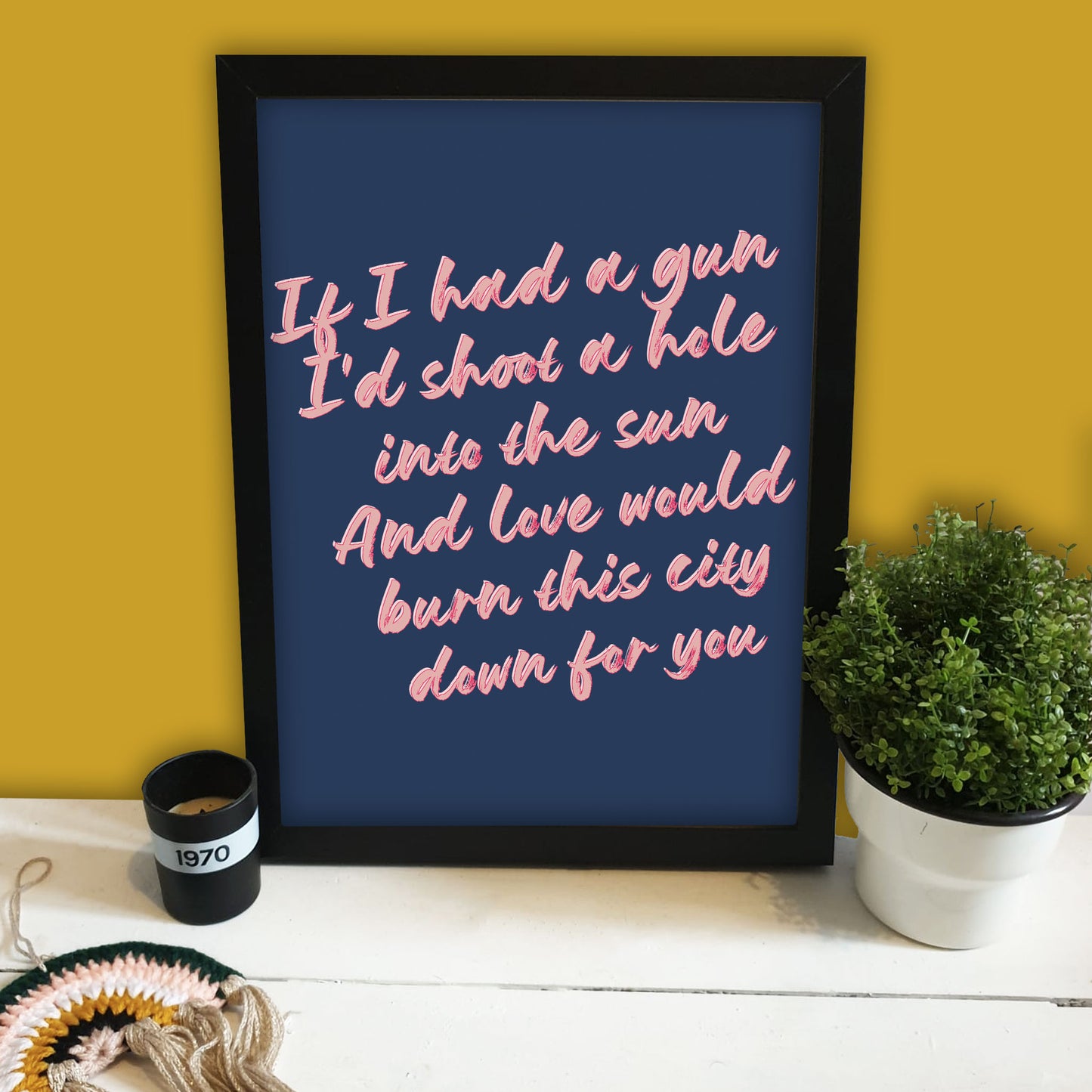 If I Had A Gun Print