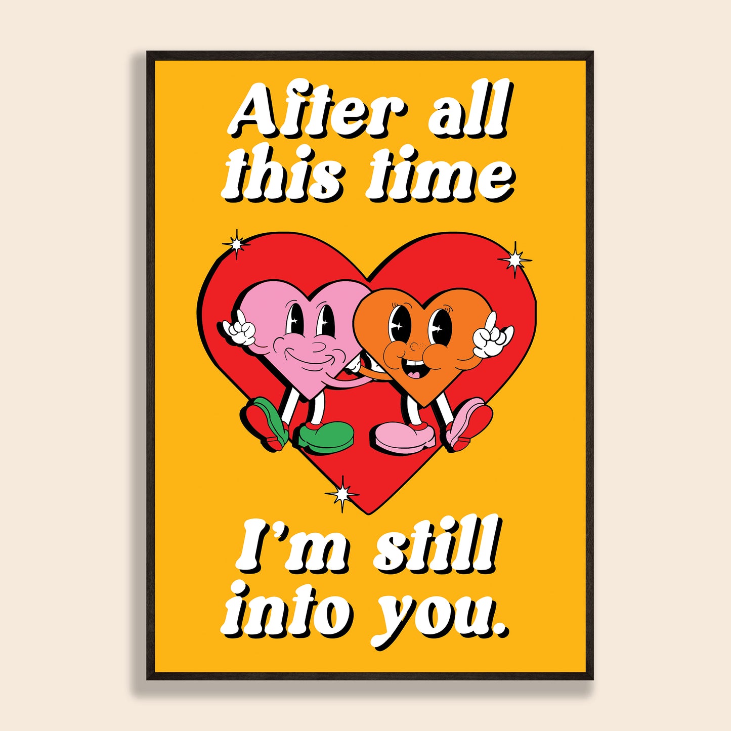Still Into You Print
