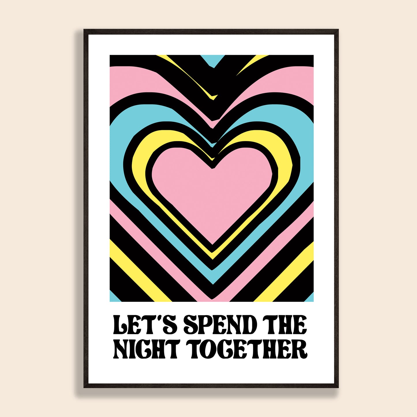 Spend The Night Together Print