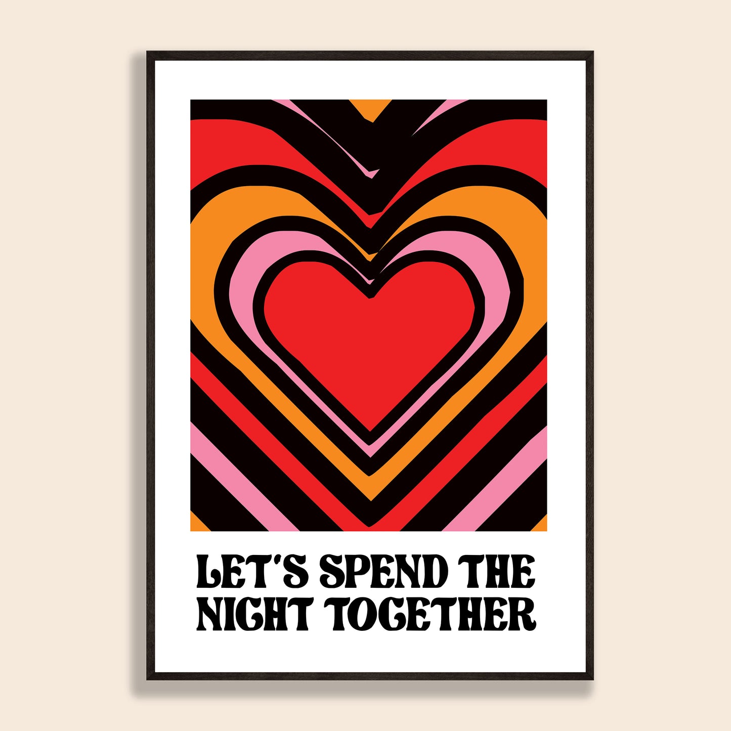 Spend The Night Together Print
