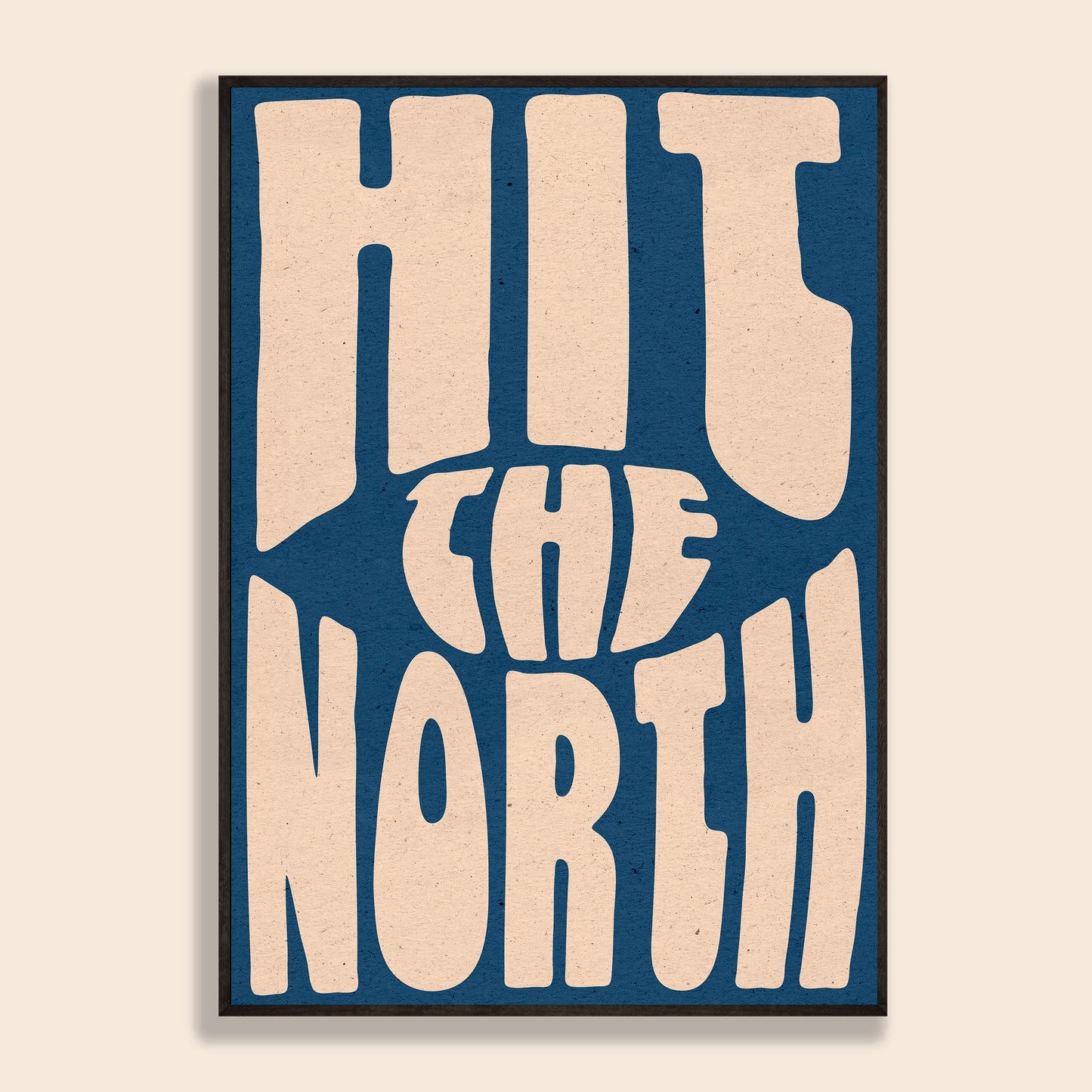 Hit The North Print