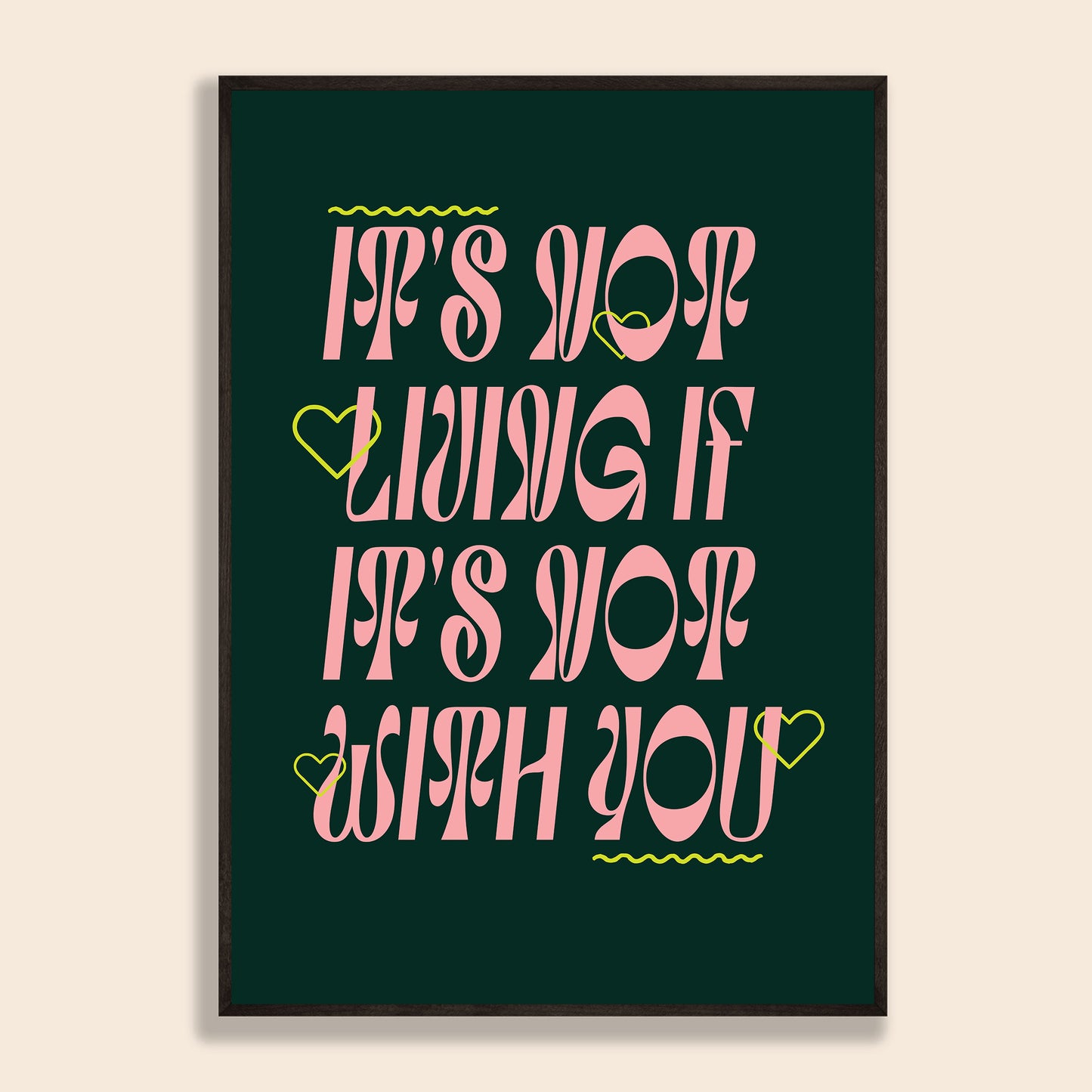 It's Not Living Print