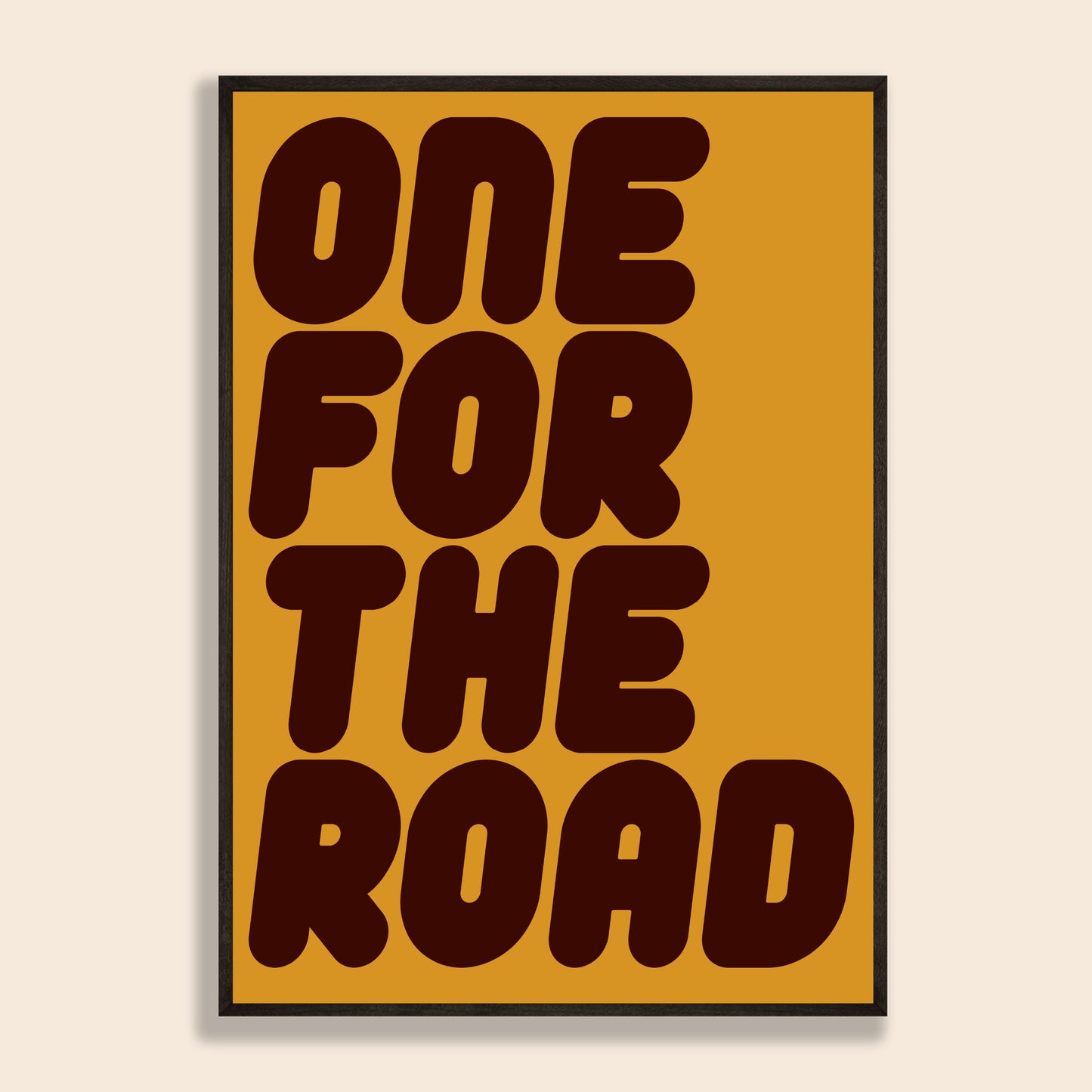 One For The Road Print