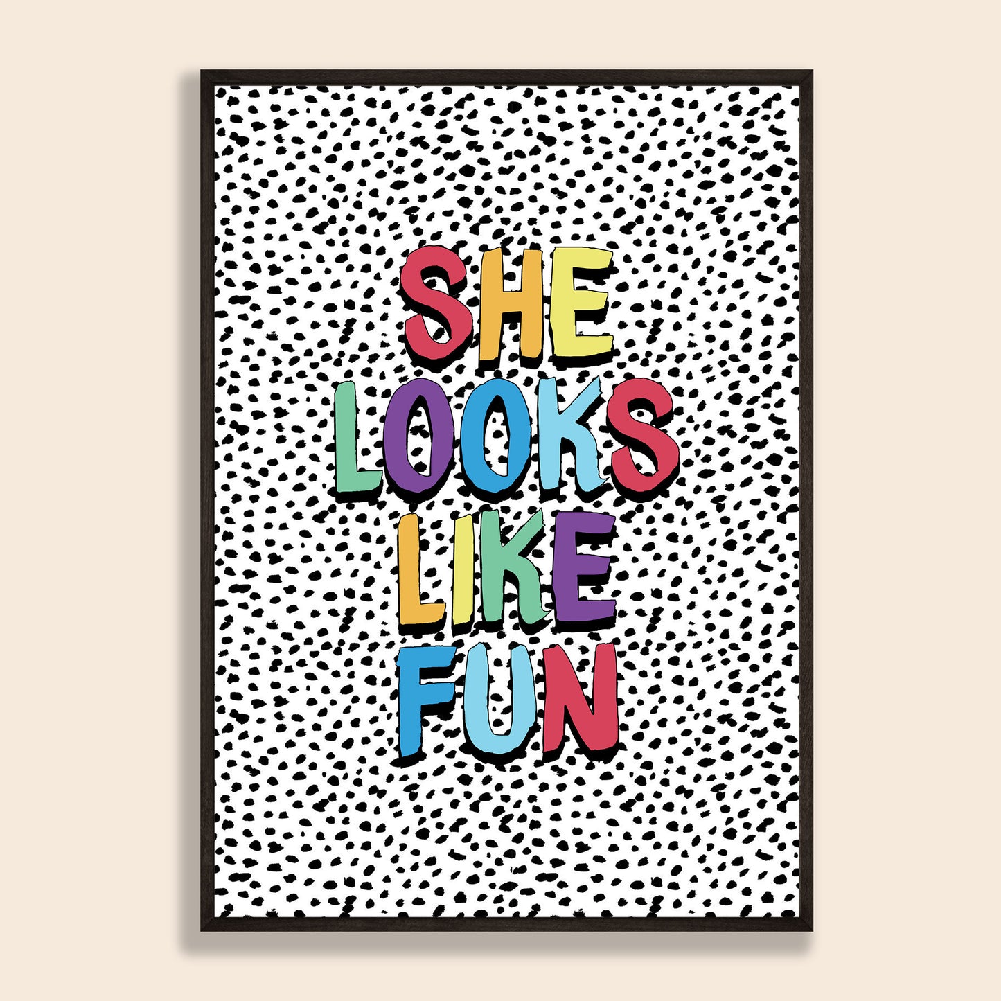 She Looks Like Fun Print