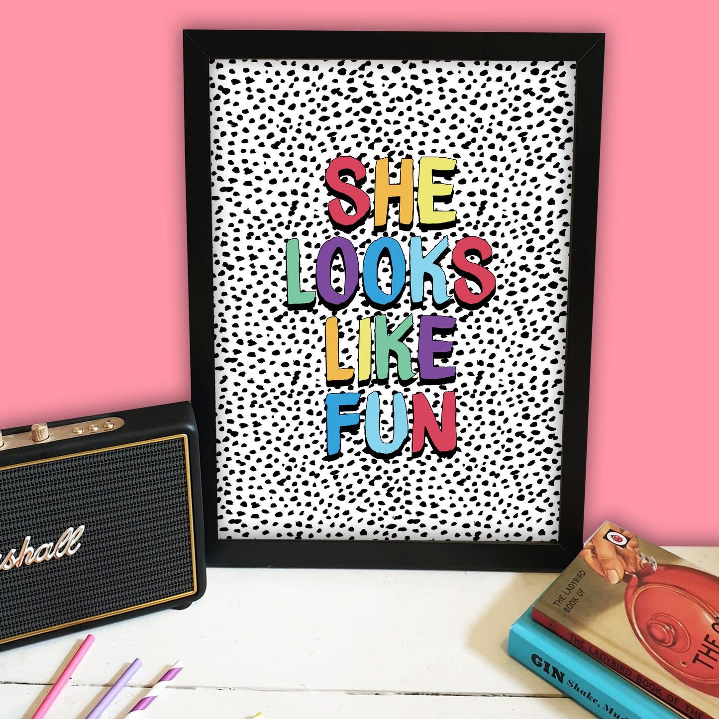 She Looks Like Fun Print