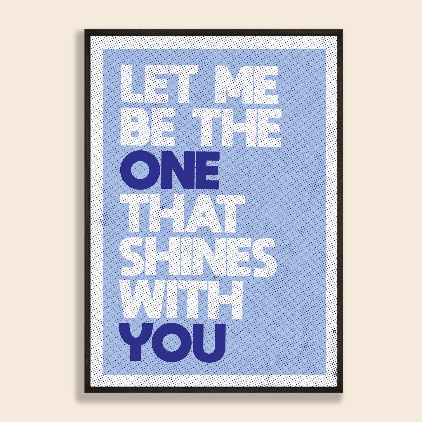 Shines With You Print