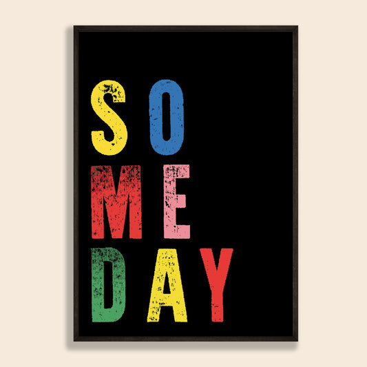 Someday Print
