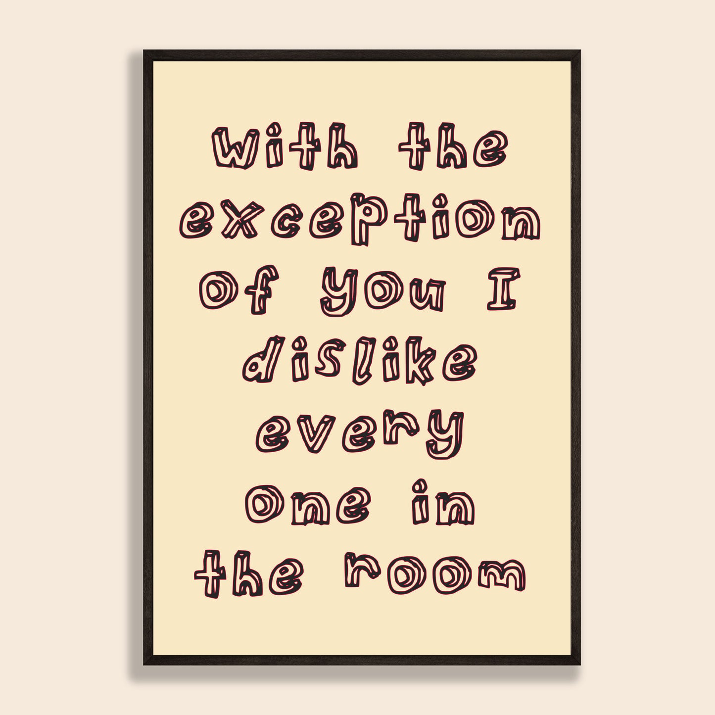 Stop The World I Wanna Get Off With You Print