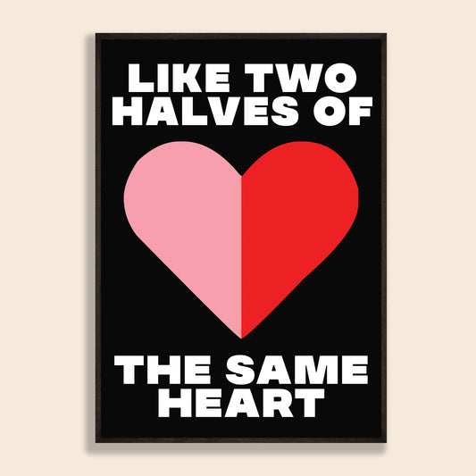Two Halves Print