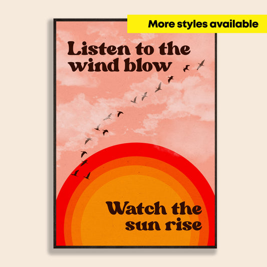 Listen To The Wind Blow Print