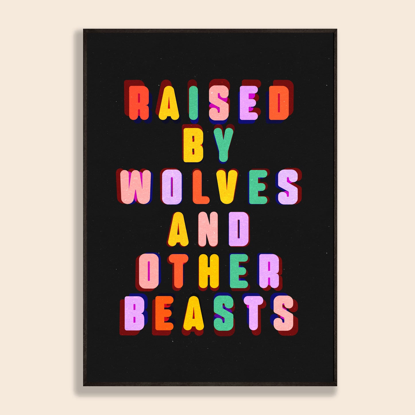 Raised By Wolves Print