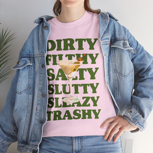 Dirty Filthy Tee, Casual Graphic Shirt for Parties, Gifts, Everyday Wear, Humour Tee, Trendy Fashion