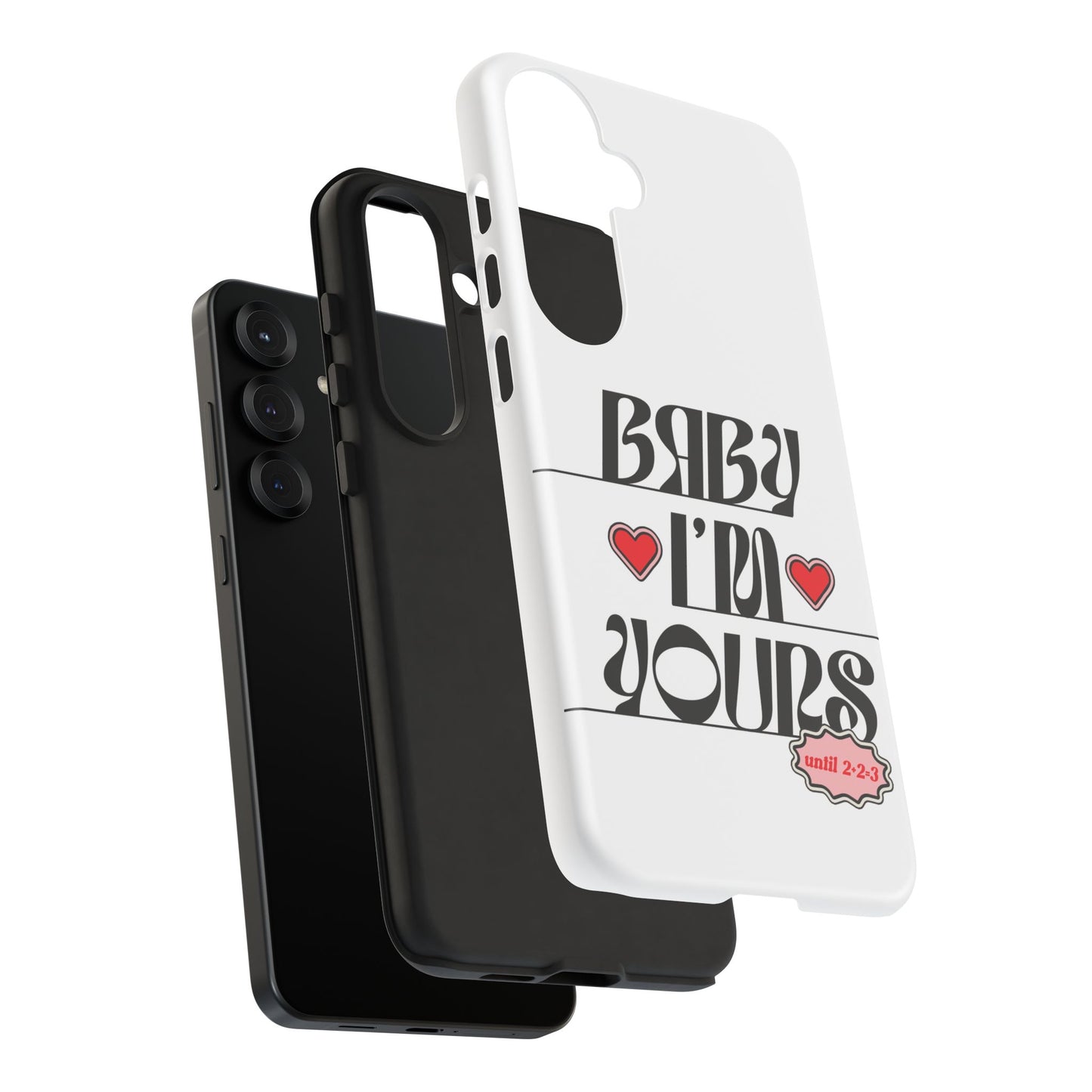 Baby I'm Yours Smartphone Cover